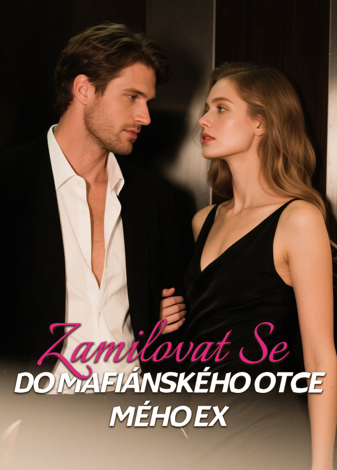 Zamilovat se do mafiánského otce mého ex