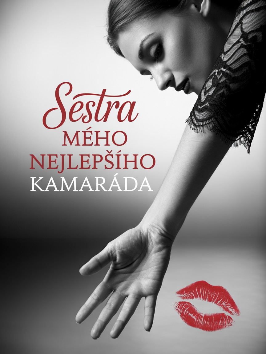 Sestra mého nejlepšího kamaráda